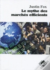 Le Mythe Des Marchés Efficients