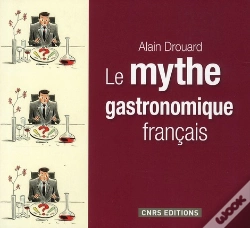 Capa do artigo Le Mythe Gastronomique Français
