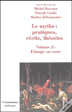 Capa do artigo Le  Mythe : Pratiques, Recits, Theories