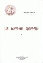 Le Mythe Royal - Preview