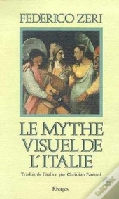 Le Mythe Visuel De L'Italie