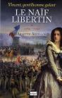 Le Naïf Libertin T.1 ; Le Naïf Libertin - Preview