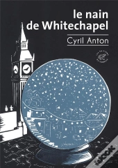 Le Nain De Whitechapel