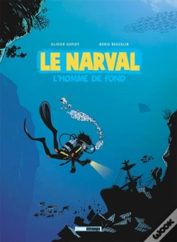Capa do artigo Le Narval - Tome 01 : L'Homme De Fond
