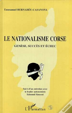 Capa do artigo Le Nationalisme Corse : Genese, Succes Et Echec