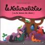 Le Naturaliste - Preview