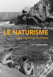 Capa do artigo Le Naturisme - Une Histoire Illustree