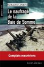 Le Naufragé De La Baie De Somme - Preview