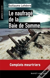 Capa do artigo Le Naufragé De La Baie De Somme