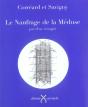 Le Naufrage De La Meduse ; Par Deux Rescapes - Preview
