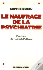 Capa do artigo Le Naufrage De La Psychiatrie