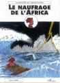 Le Naufrage De L'Africa ; La Patrouille Du Caporal Samba - Preview