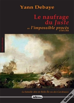 Capa do artigo Le Naufrage Du Juste Ou L'Impossible Procès ; 1759-1764