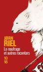 Le Naufrage Et Autres Racontars - Preview