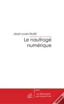 Capa do artigo Le Naufrage Numérique