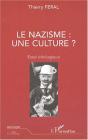 Le Nazisme Une Culture ; Essai Etiologique - Preview
