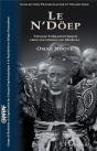 Le N'Döep ; Transe Thérapeutique Chez Les Lébous Du Sénégal - Preview