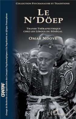 Capa do artigo Le N'Döep ; Transe Thérapeutique Chez Les Lébous Du Sénégal