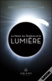 Le Neant, Les Tenebres Et La Lumiere