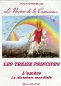 Le Néctar De La Conscience Tome 2 ; Les 13 Principes ; L'Ombre ; La Dictature Mondiale - Preview