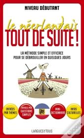 Le Neéerlandais Tout De Suite!