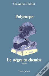 Le Nègre En Chemise