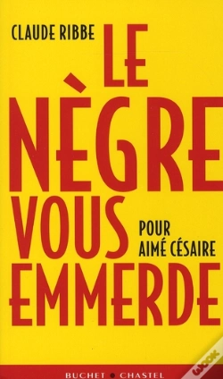 Capa do artigo Le Nègre Vous Emmerde