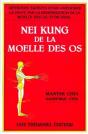 Le Nei Kung De La Moelle Des Os - Preview