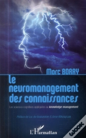 Capa do artigo Le Neuromanagement Des Connaissances ; Les Sciences Cognitives Appliquées Au Knowledge Management