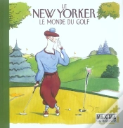 Capa do artigo Le New Yorker ; Le Monde Du Golf
