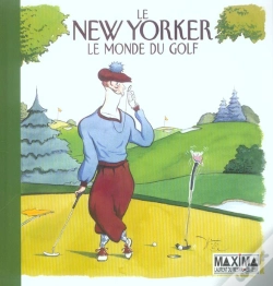 Capa do artigo Le New Yorker ; Le Monde Du Golf