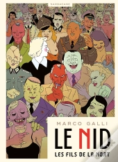 Le Nid - Les Fils De La Mort