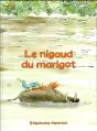 Le Nigaud Du Marigot - Preview