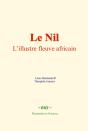 Le Nil : L'Illustre Fleuve Africain - Preview