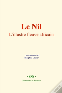 Capa do artigo Le Nil : L'Illustre Fleuve Africain
