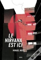 Le Nirvana Est Ici