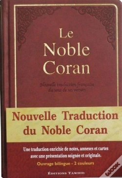 Capa do artigo Le Noble Coran ; Nouvelle Traduction Française Du Sens De Ses Versets (4e Édition)