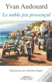 Capa do artigo Le Noble Jeu Provençal