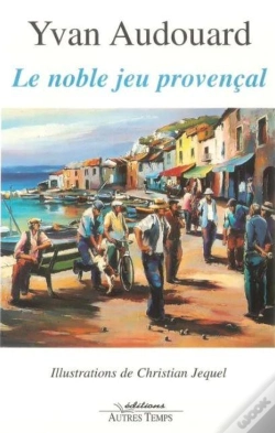 Capa do artigo Le Noble Jeu Provençal
