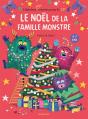 Le Noël De La Famille Monstre - Preview