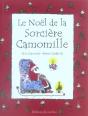 Le Noel De La Sorciere Camomille - Preview