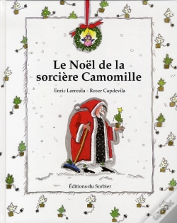 Capa do artigo Le Noël De La Sorcière Camomille