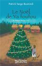 Le Noël De Ya Foufou - Preview