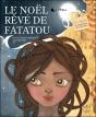 Le Noel Reve De Fatatou - Preview