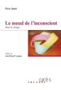 Le Noeud De L'Inconscient ; Nouer La Clinique - Preview