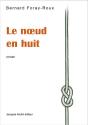 Le Noeud En Huit - Preview