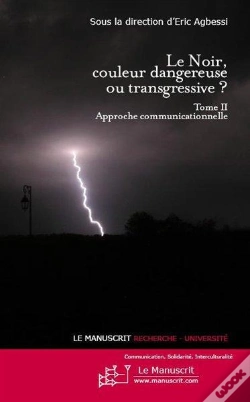 Capa do artigo Le Noir, Couleur Dangereuse Ou Transgressive? Tome 2