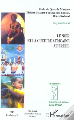 Capa do artigo Le Noir Et La Culture Africaine Au Bresil