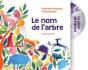 Le Nom De L'Arbre - Preview