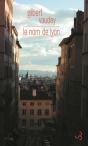Le Nom De Lyon - Preview